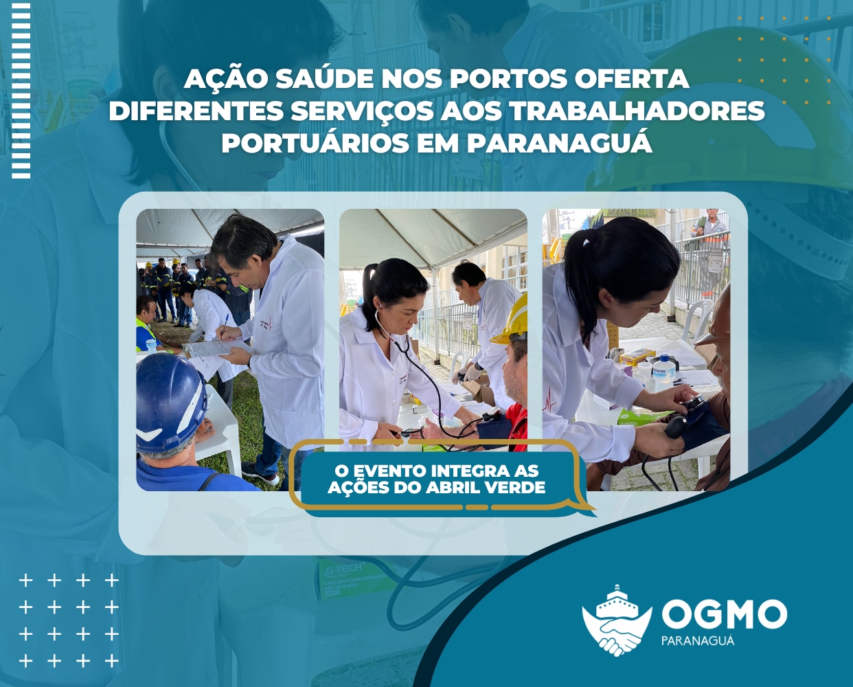 AÇÃO SAÚDE NOS PORTOS OFERTA DIFERENTES SERVIÇOS AOS TRABALHADORES PORTUÁRIOS DO PARANÁ, EM PARANAGUÁ